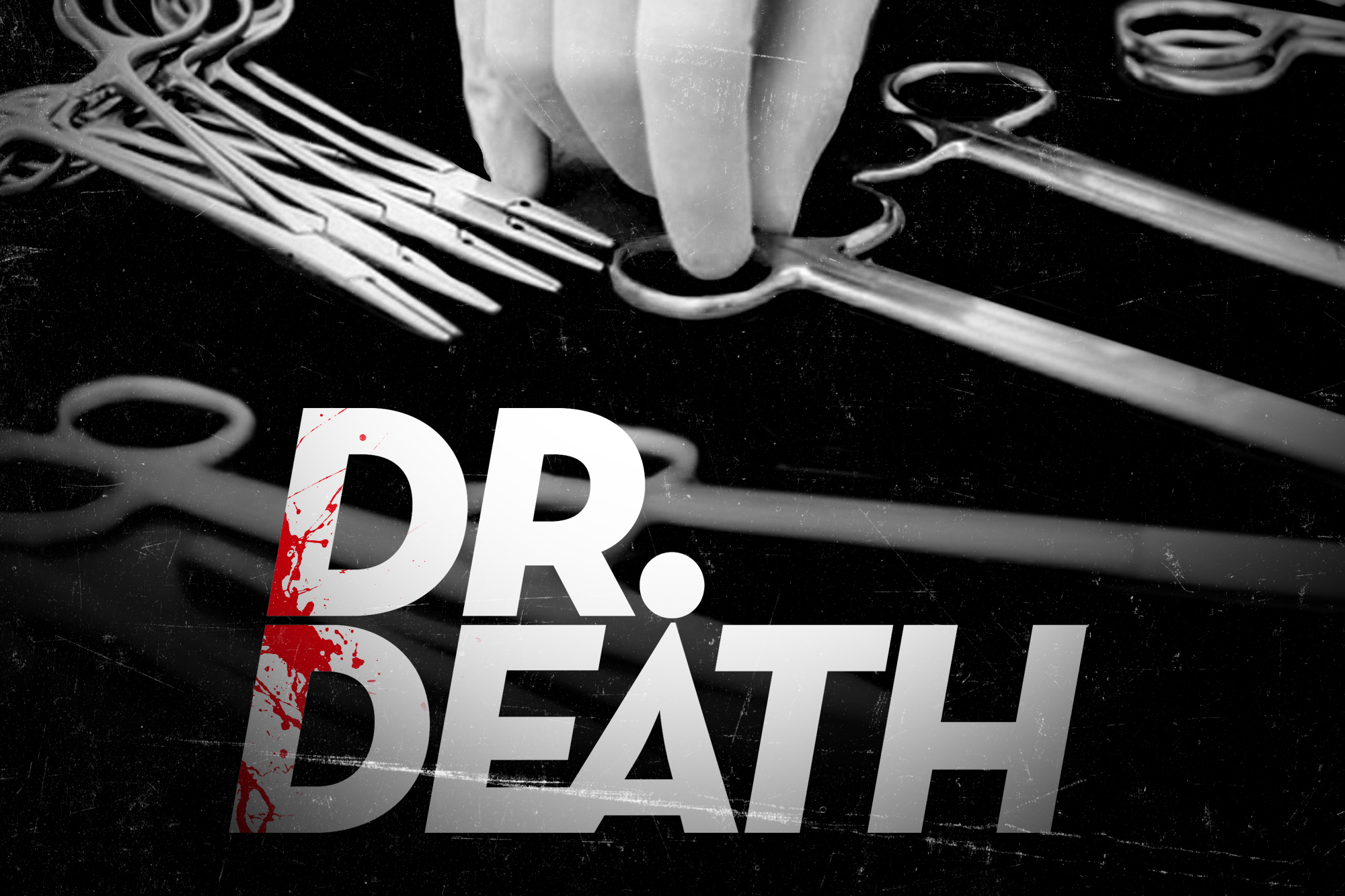 Starzplay dará la miniserie ‘Dr. Death’ para Latinoamérica