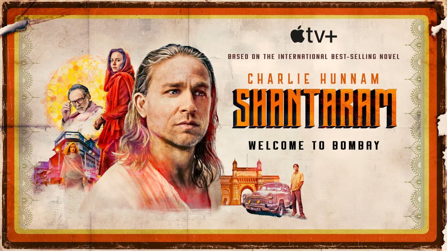 Apple TV Plus revela el trailer oficial de ‘Shantaram’, su nueva serie original